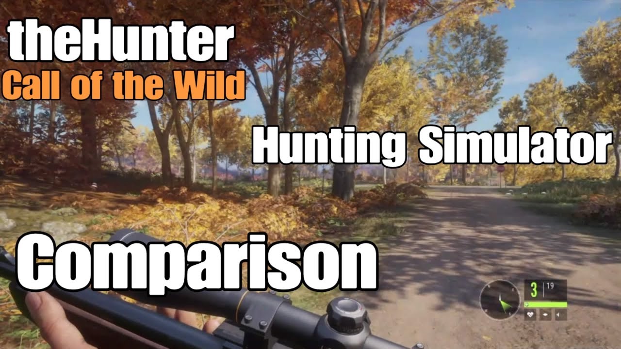 Comparison theHunter Call of the Wild vs Hunting Simulator YouTube
