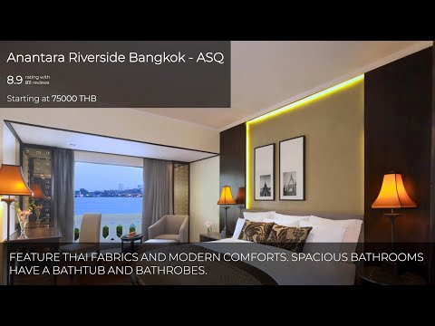Anantara Riverside Bangkok - ASQ
