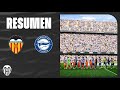 Valencia Alaves goals and highlights