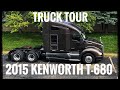 My First Truck | 2015 Kenworth T680 Truck Tour