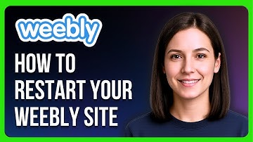 How to Restart Your Weebly Site
