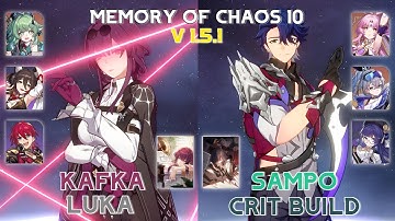 Kafka x Luka & Crit Sampo | Memory of Chaos v1.5 Stage 10 | MoC | Honkai: Star Rail