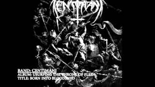 Watch Centimani Born Into Bloodshed video