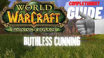 Ruthless Cunning WoW Quest TBC completionist guide