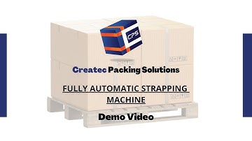Fully Automatic Strapping Machine for automatic box packing | Carton box packing | Createc