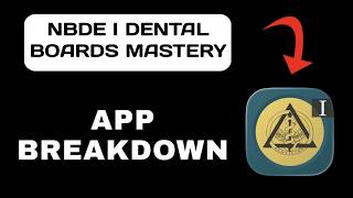 NBDE I Dental Boards Mastery App Overview - What to Expect?