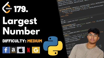 Largest Number | Leet code 179 | Theory explained + Python code