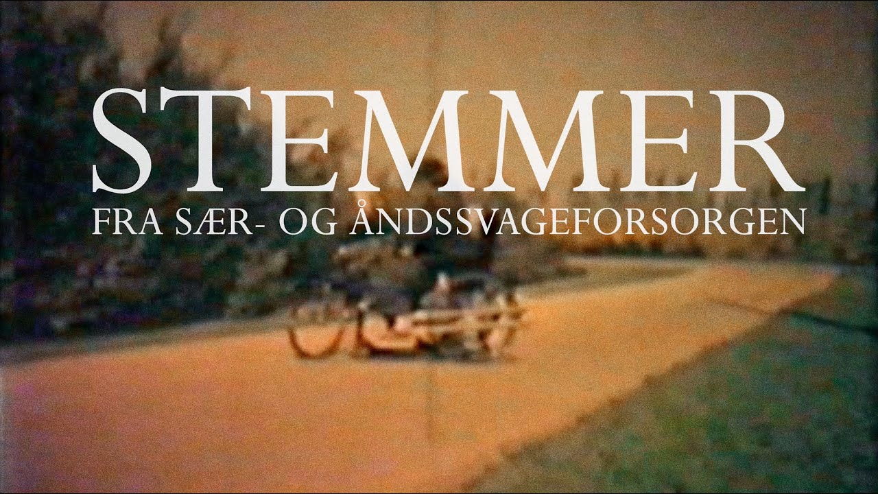 Stemmer fra sær- og åndssvageforsorgen