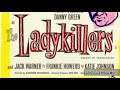The Ladykillers 1955 Theme