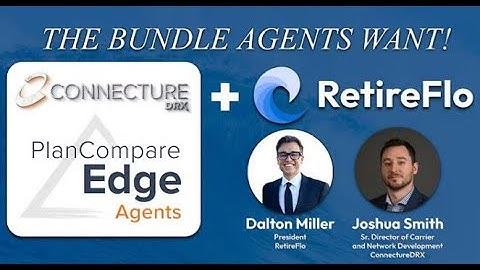 ConnectureDRX Plan Compare Edge for Agents RetireFlo Bundle DEMO