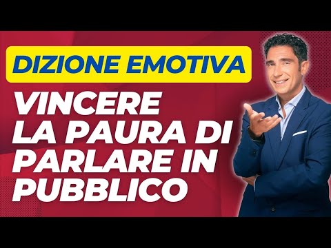 Cosa è la Dizione Emotiva: il metodo di Public Speaking per superare la paura di parlare in pubblico