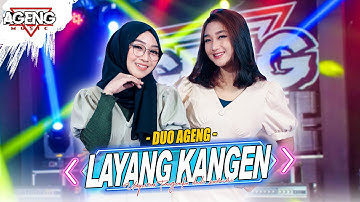 LAYANG KANGEN - Duo Ageng ft Ageng Music (Official Live Music)