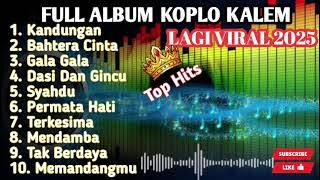 FULL ALBUM KOPLO KALEM | BISA BUAT CEK SOUND VIRAL 2025 #viral 