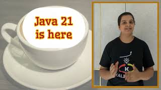 Java 21 is here | New Version Released | Hello World Program| Java Beginners | Kaliyona | In Kannada