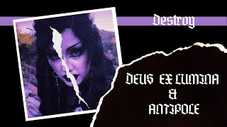 Deus Ex Lumina & Antipole - Destroy (Official Video)