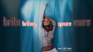 Britney Spears - Oops!... I Did It Again (Remixes And B-Sides) [Full Album]