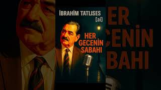 İbrahim Tatlıses Ai Her Gecenin Sabaha Çıkışı Arabesk Ruh