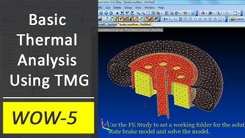 Basic Thermal Analysis Using TMG in FEMAP