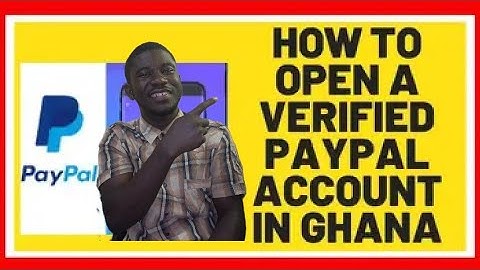 How to create PayPal account in Ghana || 100% working 2023 - Get PayPal account