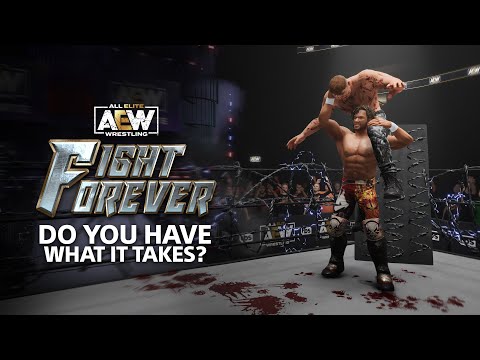 Build you've got what it takes to FIGHT FOREVER? AEW Fight Ceaselessly is AVAILABLE NOW!