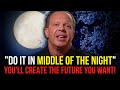 Dr. Joe Dispenza (2021) - "Do it in Middle of The Night" | This Will Create The Future You Want!