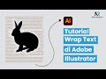 Tutorial Wrap Text Di Adobe Illustrator