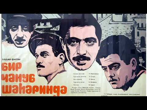 Bir cənub şəhərində k/f - dən musiqi (1969)