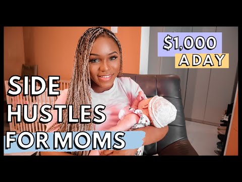 Lucrative Side Hustles For Stay At Home Moms | Work From Home Jobs