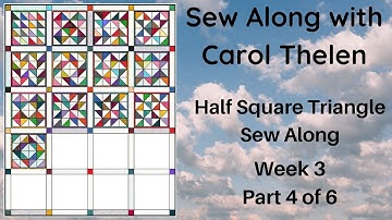 Half Square Triangle Sew Along Part 4 of 6 | Scrap Quilts | Free Pattern