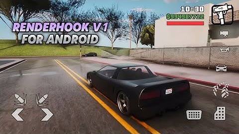 GTA SA RENDERHOOK V1 [120MB] MODPACK ANDROID DETAILS REVIEW