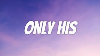 Vibeline - Only His (Lyrics Video)