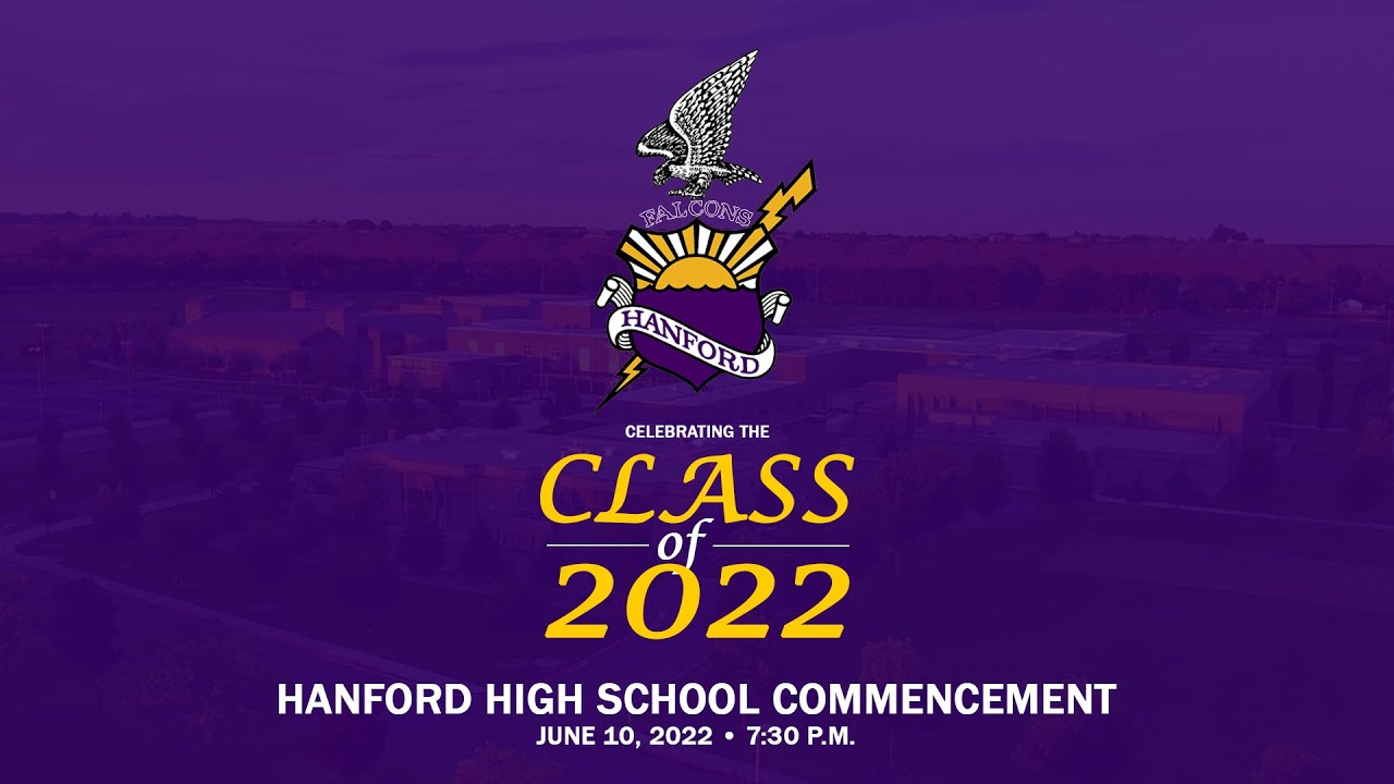 2022 Hanford High School Graduation YouTube