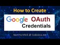 How to create Google OAuth Credentials (Client ID and Secret)