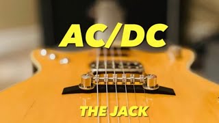 AC/DC The Jack (Malcolm Young Guitar Parts)