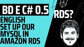 EN - Class 0.5. Setting up a MySql server in Amazon RDS. #docker #aws #rds #sql #mysql #programming
