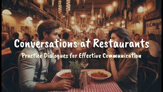 Easy English Conversations in Restaurants: Beginner-Friendly Dining Dialogues