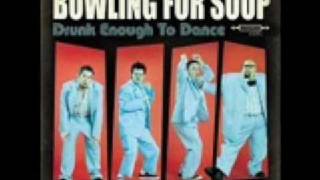 Miniatura de vídeo de "Bowling For Soup - Out The Window"