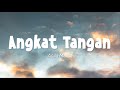 Asila Maisa - Angkat Tangan (Lirik)