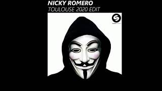 Nicky Romero - Toulouse (2020 Edit) [HQ Version]