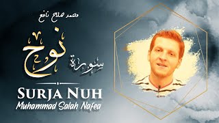 Muhammad Salah Nafea - Surja Nuh | محمد صلاح نافع
