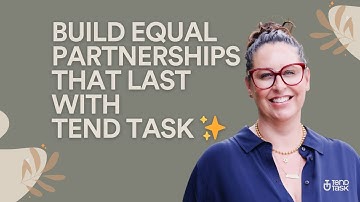 Build Equal Partnerships That Last: Meet Tend Task | Modern Relationship Coaching
