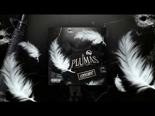 codiciado - El Plumas