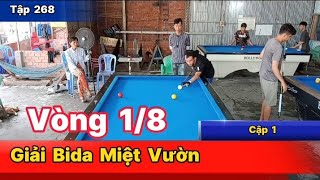 Vòng 1/8 Giải Bida Miệt Vườn - Trúc 50 Điểm - Việt 50 Điểm - Bida Phăng - BDQPC/Tập 268