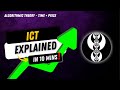 Ict algorithm explained in 10 mins by ict charter must watch