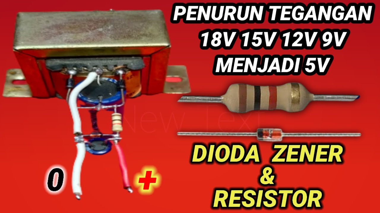 🔴menurunkan Tegangan 12 Volt Menjadi 5 Volt Dengan Dioda Zener Dan