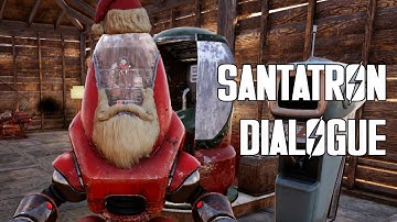 Fallout 76 - Santatron Dialogue