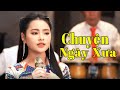 Thiên Thần Thừa Hưởng Giọng Ca Trời Phú Cực Ngọt Với Tuyệt Phẩm Bolero CHUYỆN NGÀY XƯA - Thu Hường