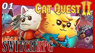 Cat Quest II - Nintendo Switch Gameplay - Episode 1