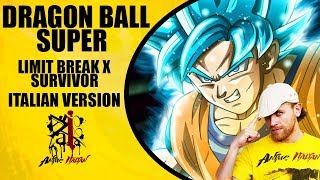 Miniatura del video "Dragon Ball Super  Op 2 - Limit Break X Survivor (Italian version)"