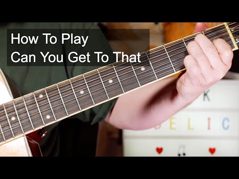 'Can You Get To That' Funkadelic Guitar Lesson